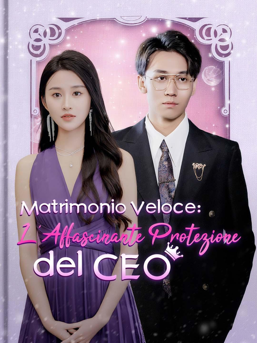 Matrimonio Veloce: L'Affascinante Protezione del CEO