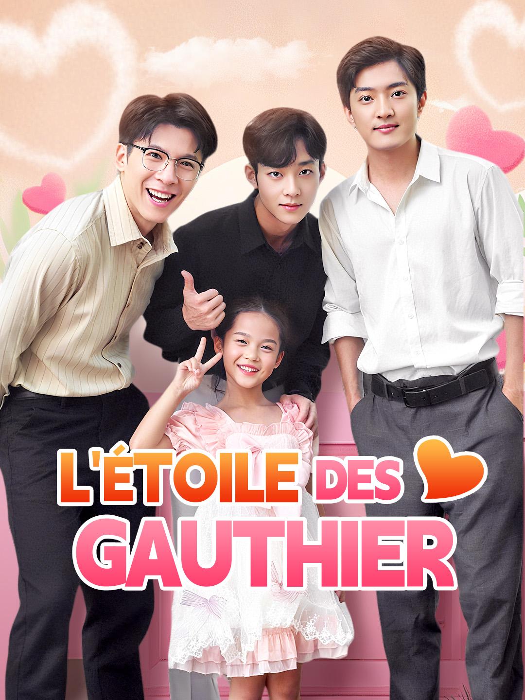 L'ÉTOILE DES GAUTHIER