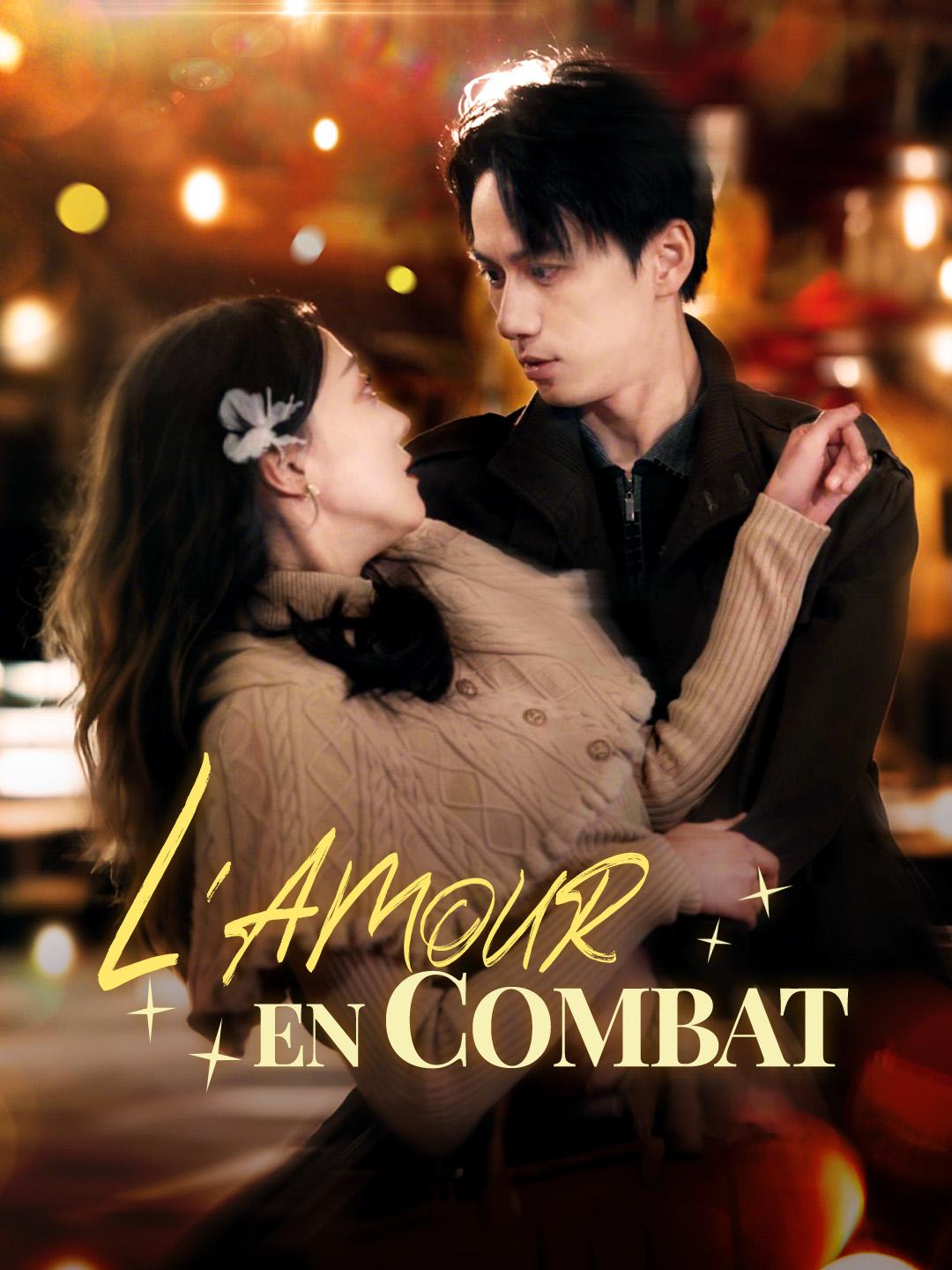 L'AMOUR EN COMBAT