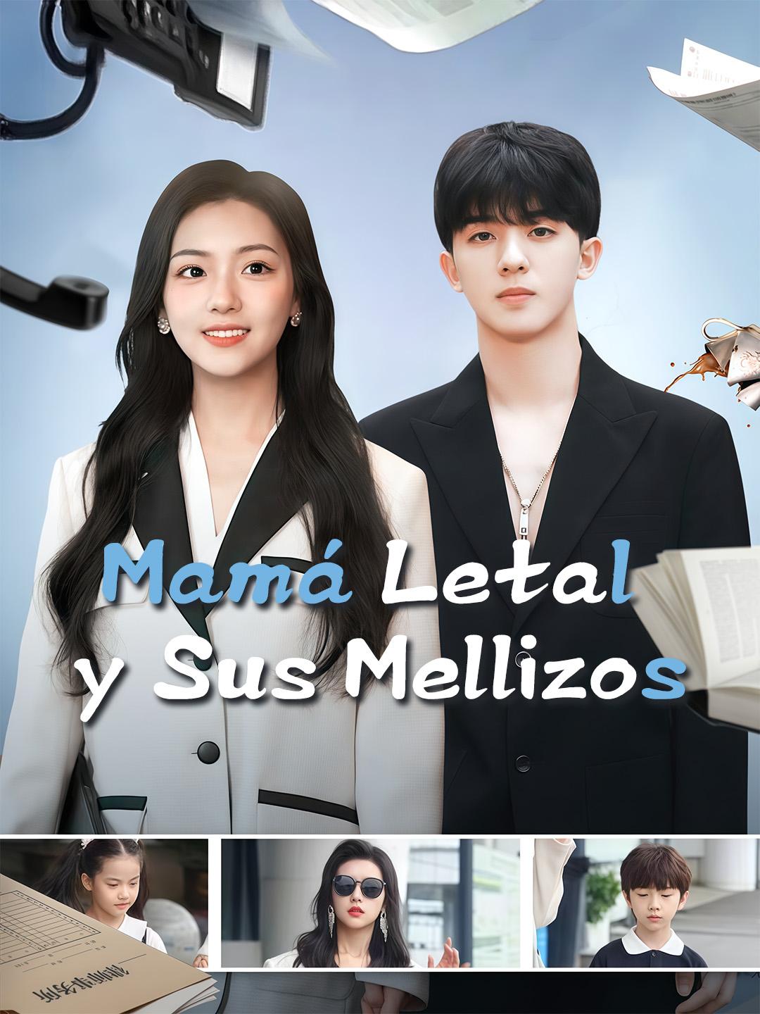 Mamá Letal y Sus Mellizos