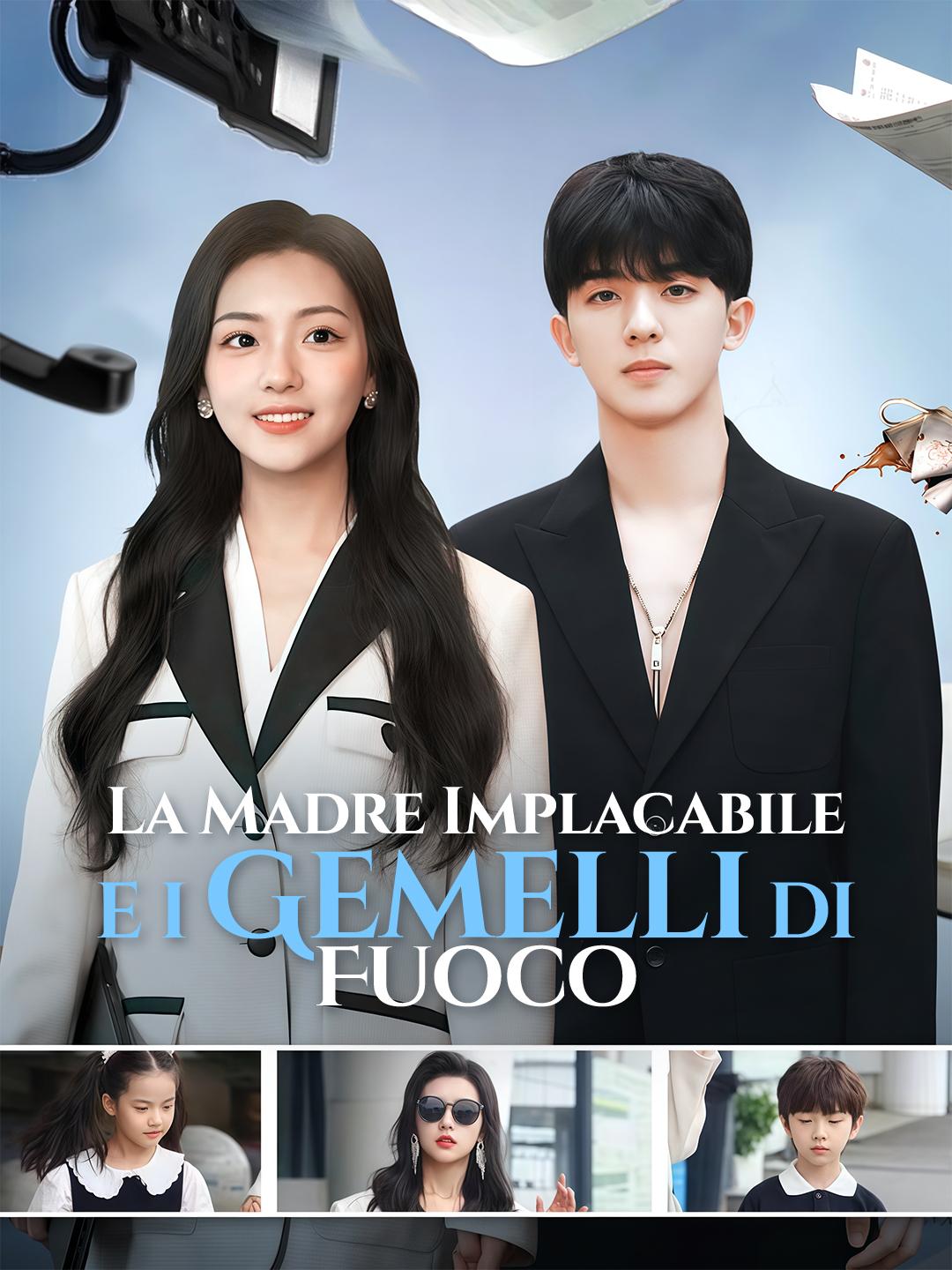 La Madre Implacabile e i Gemelli di Fuoco