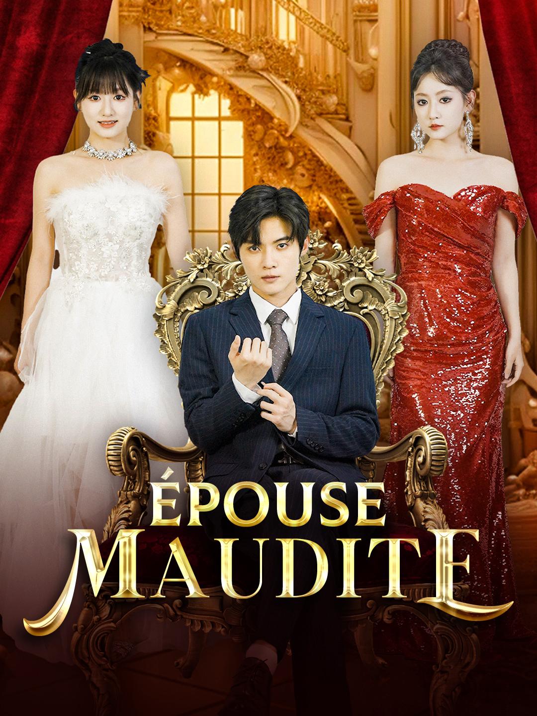 ÉPOUSE MAUDITE