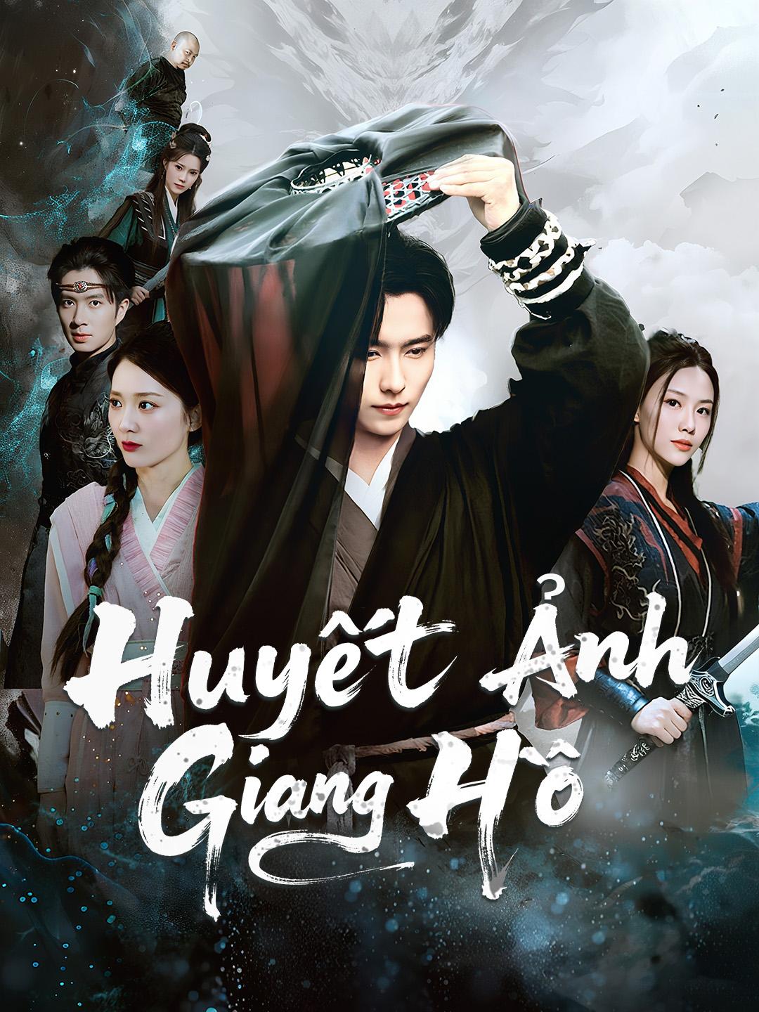 Huyết Ảnh Giang Hồ