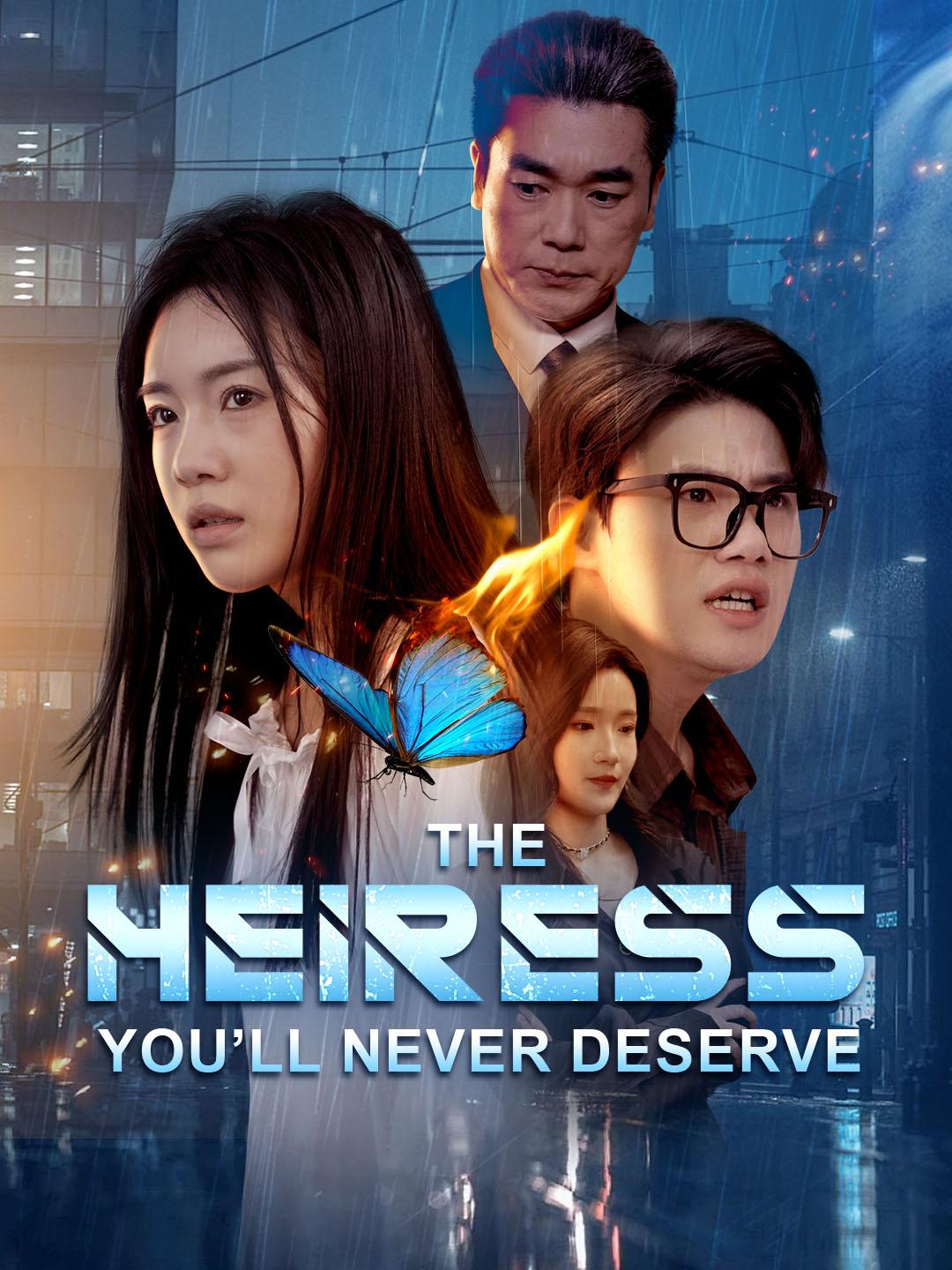 The Heiress You’ll Never Deserve