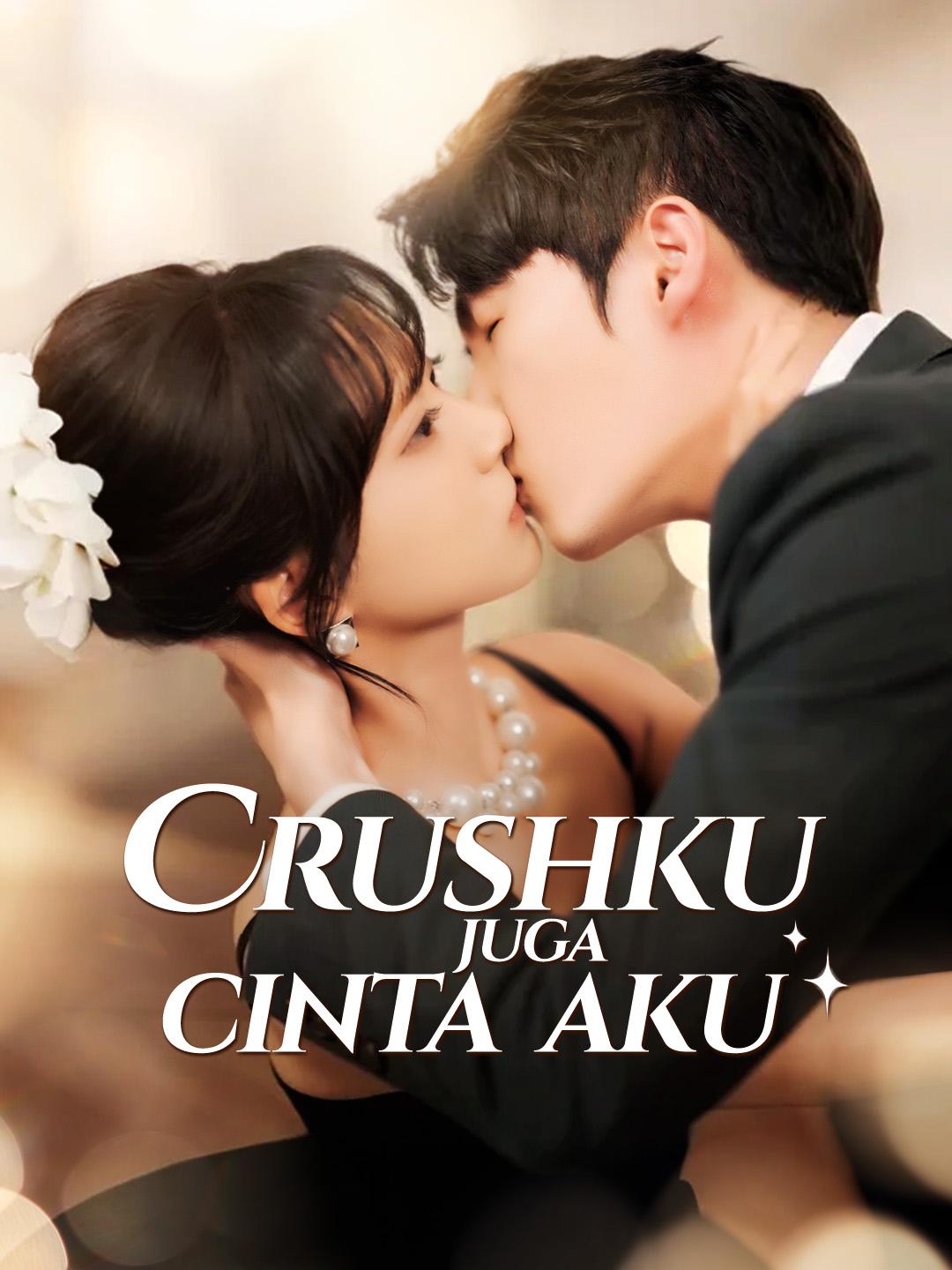Crushku juga cinta aku