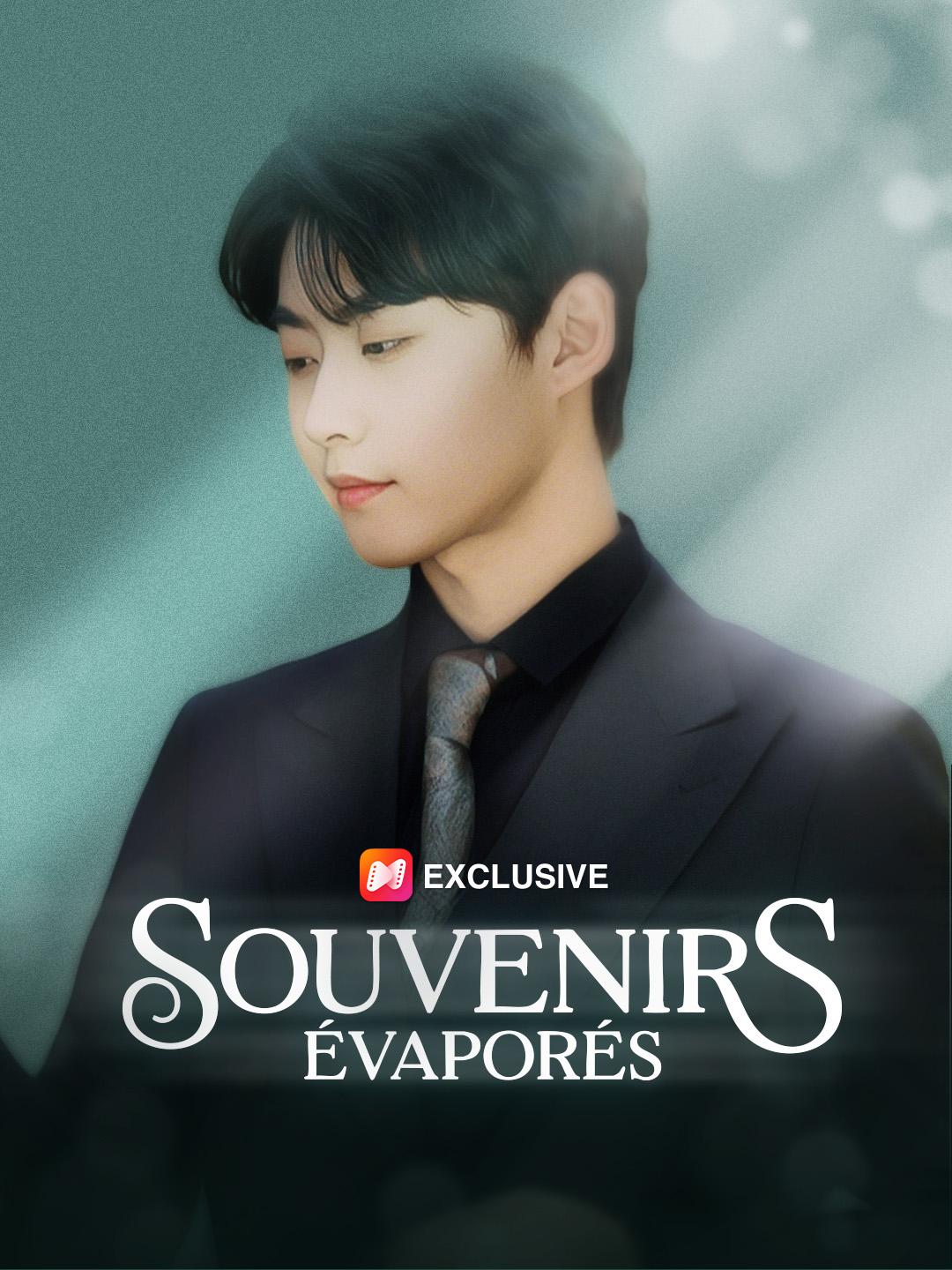 ​​SOUVENIRS ÉVAPORÉS