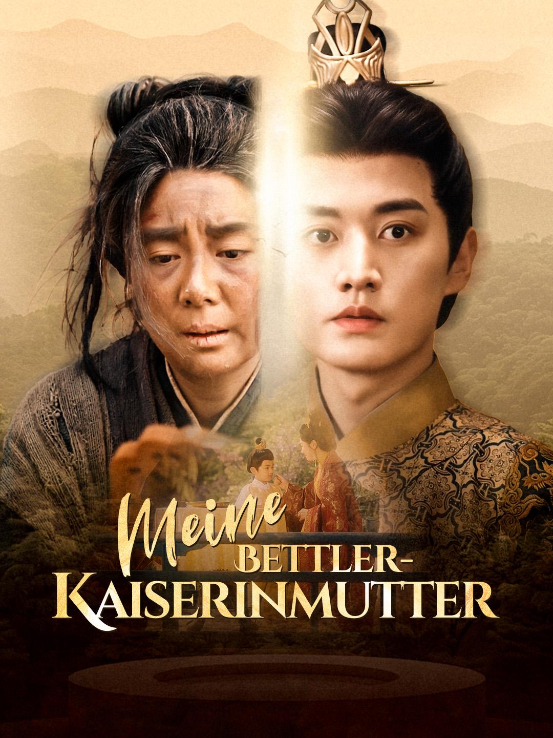 Meine Bettler-Kaiserinmutter