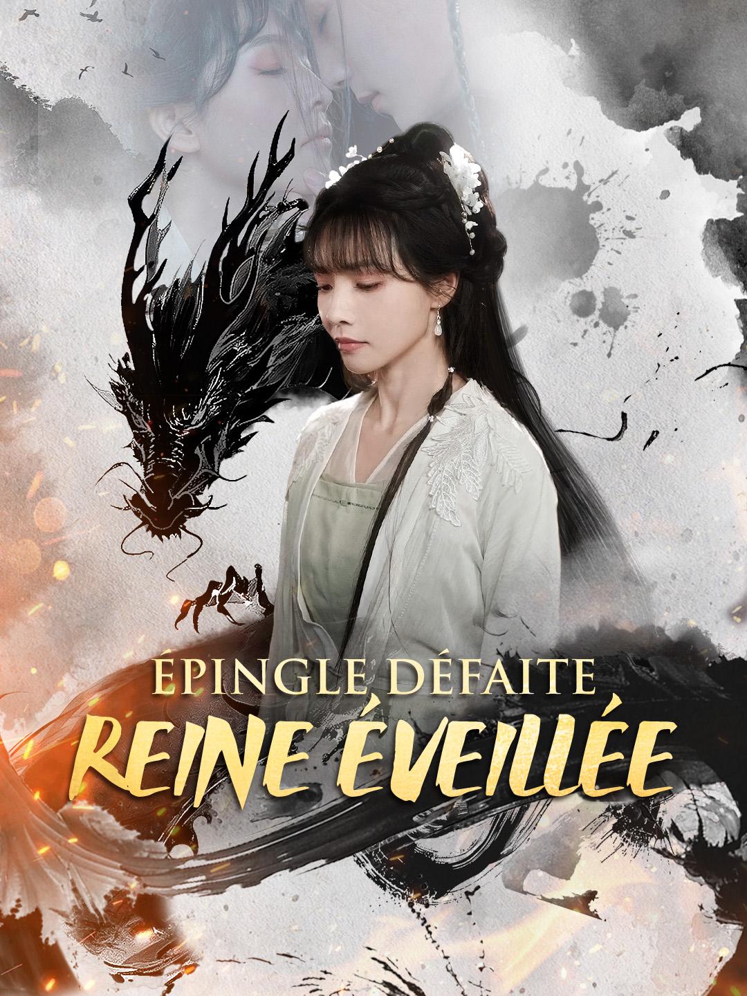 ÉPINGLE DÉFAITE, REINE ÉVEILLÉE