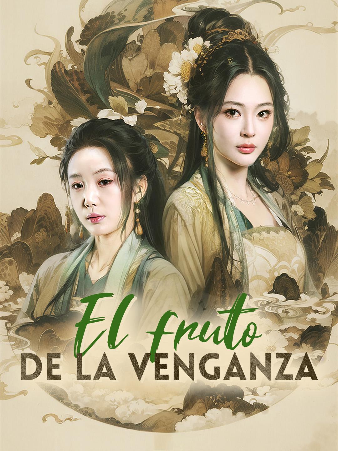 El fruto de la venganza