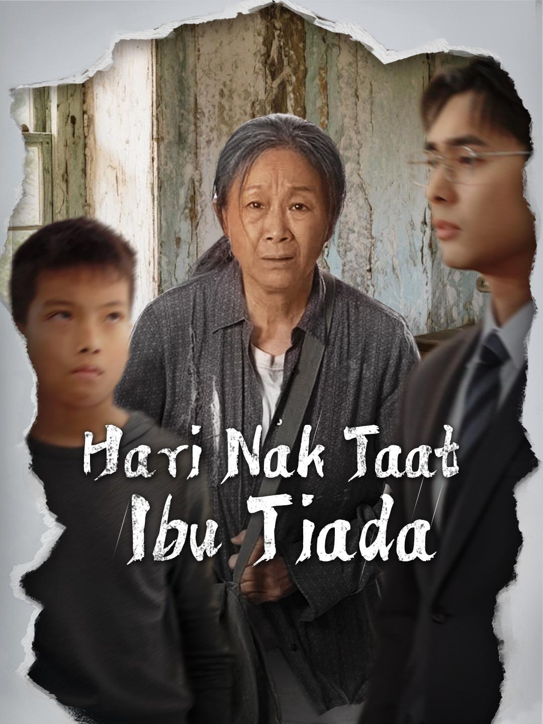 Hari Nak Taat, Ibu Tiada