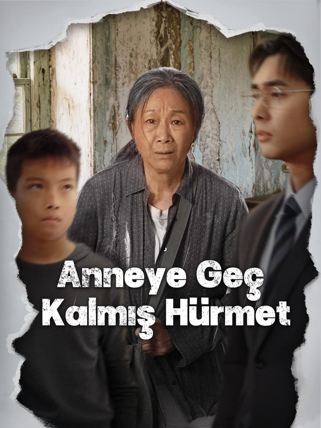 Anneye Geç Kalmış Hürmet