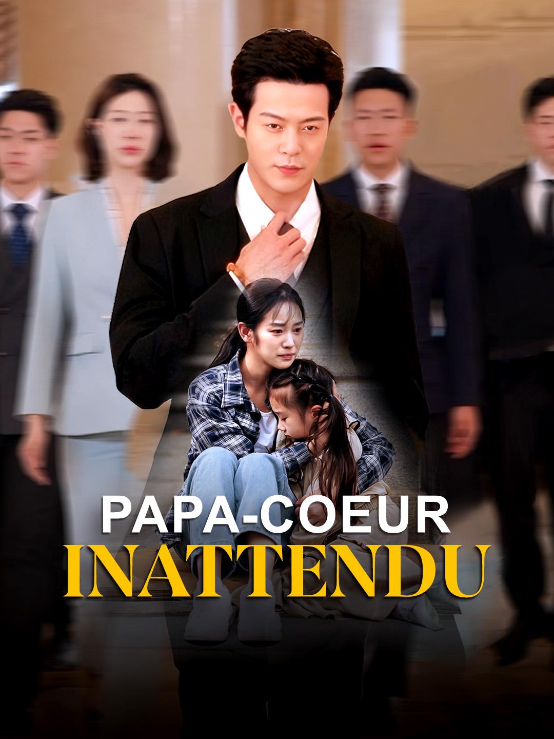 PAPA-COEUR INATTENDU