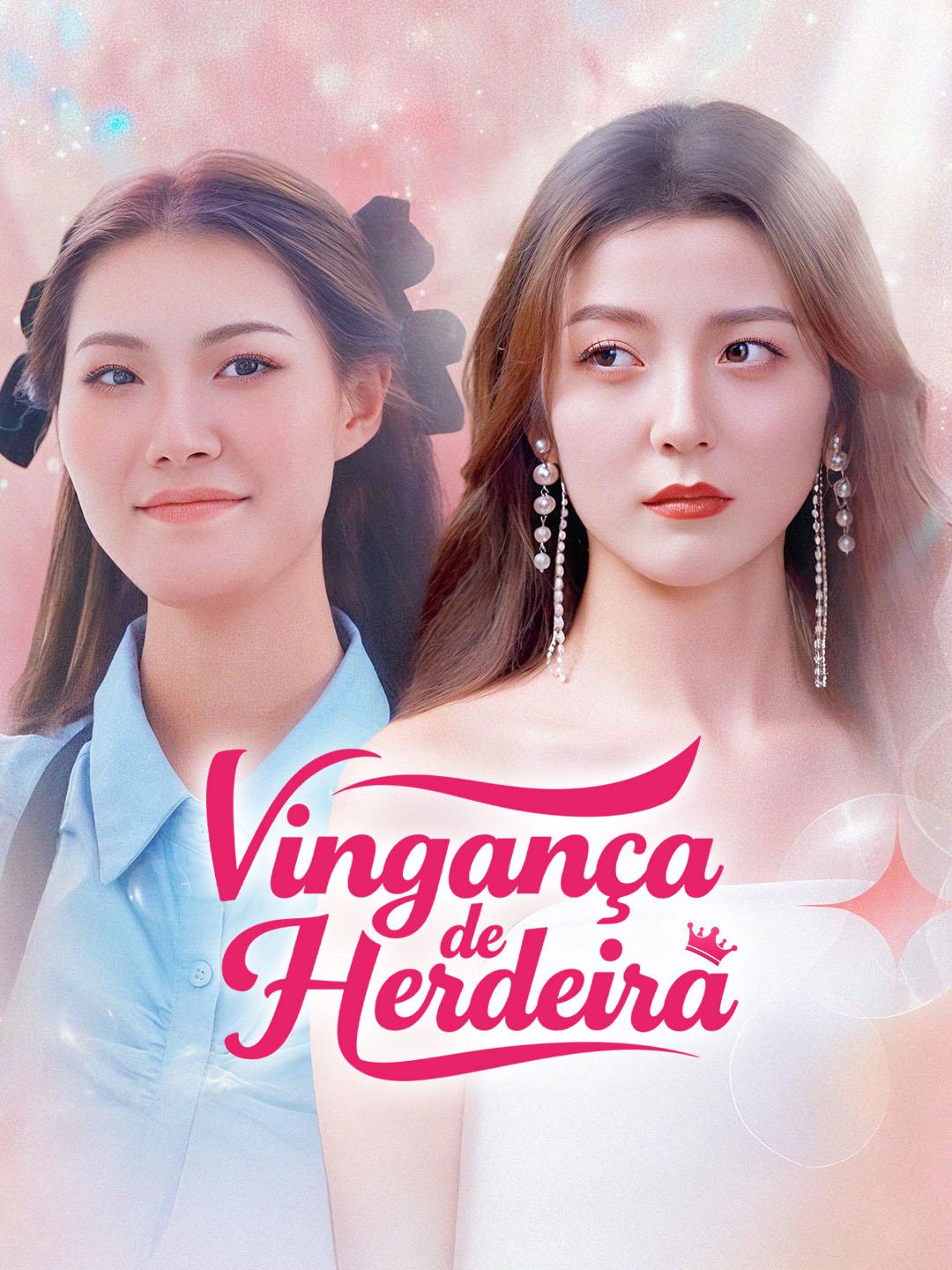 Vingança de  Herdeira