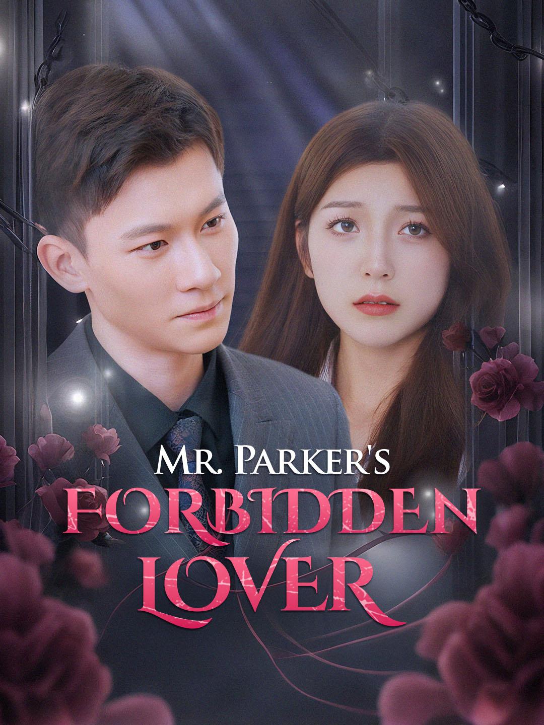 Mr. Parker's Forbidden Lover