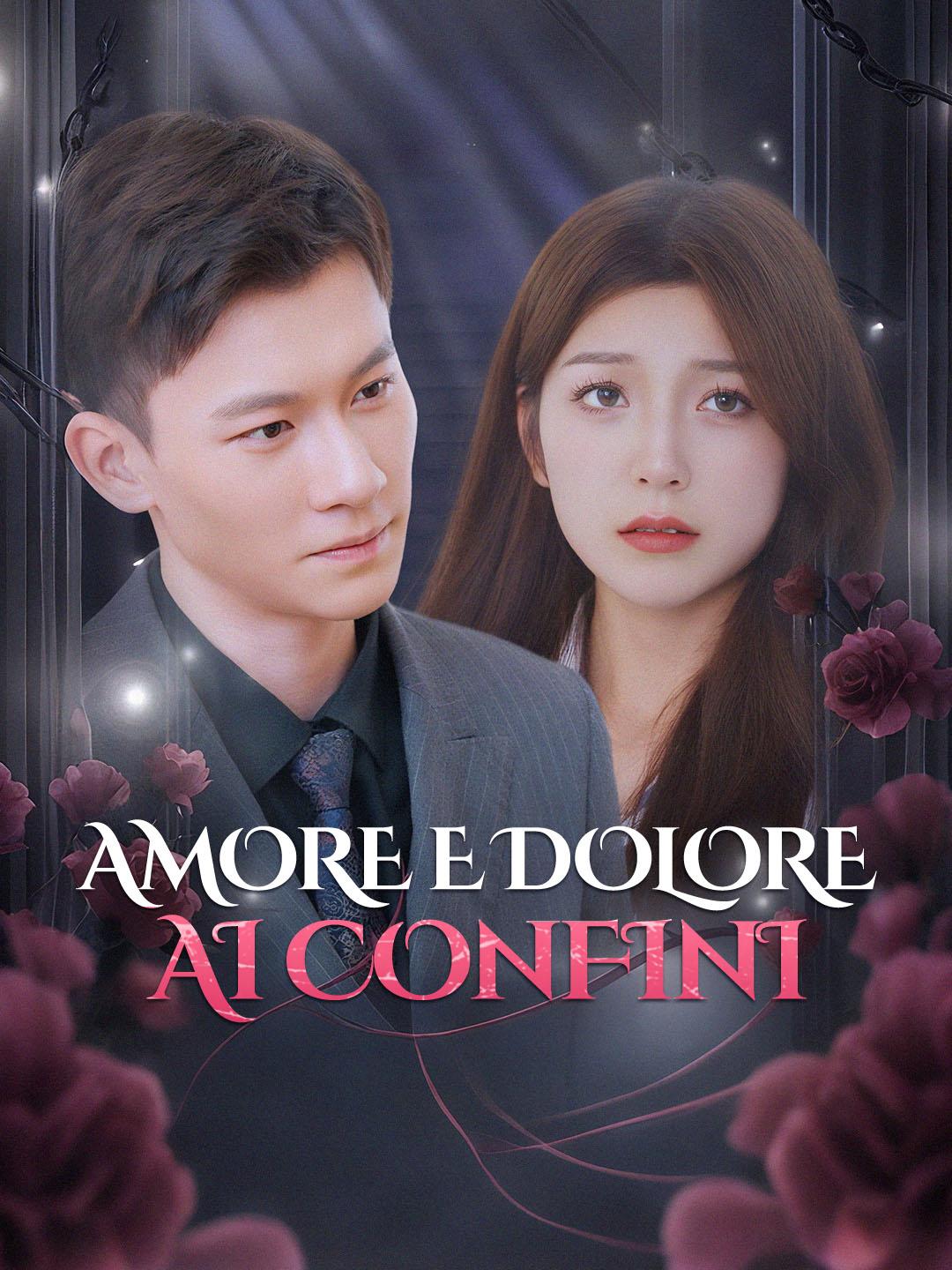 Amore e Dolore ai Confini