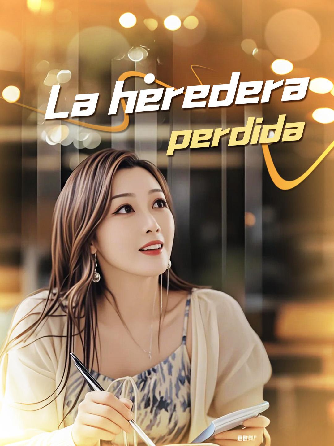La heredera perdida