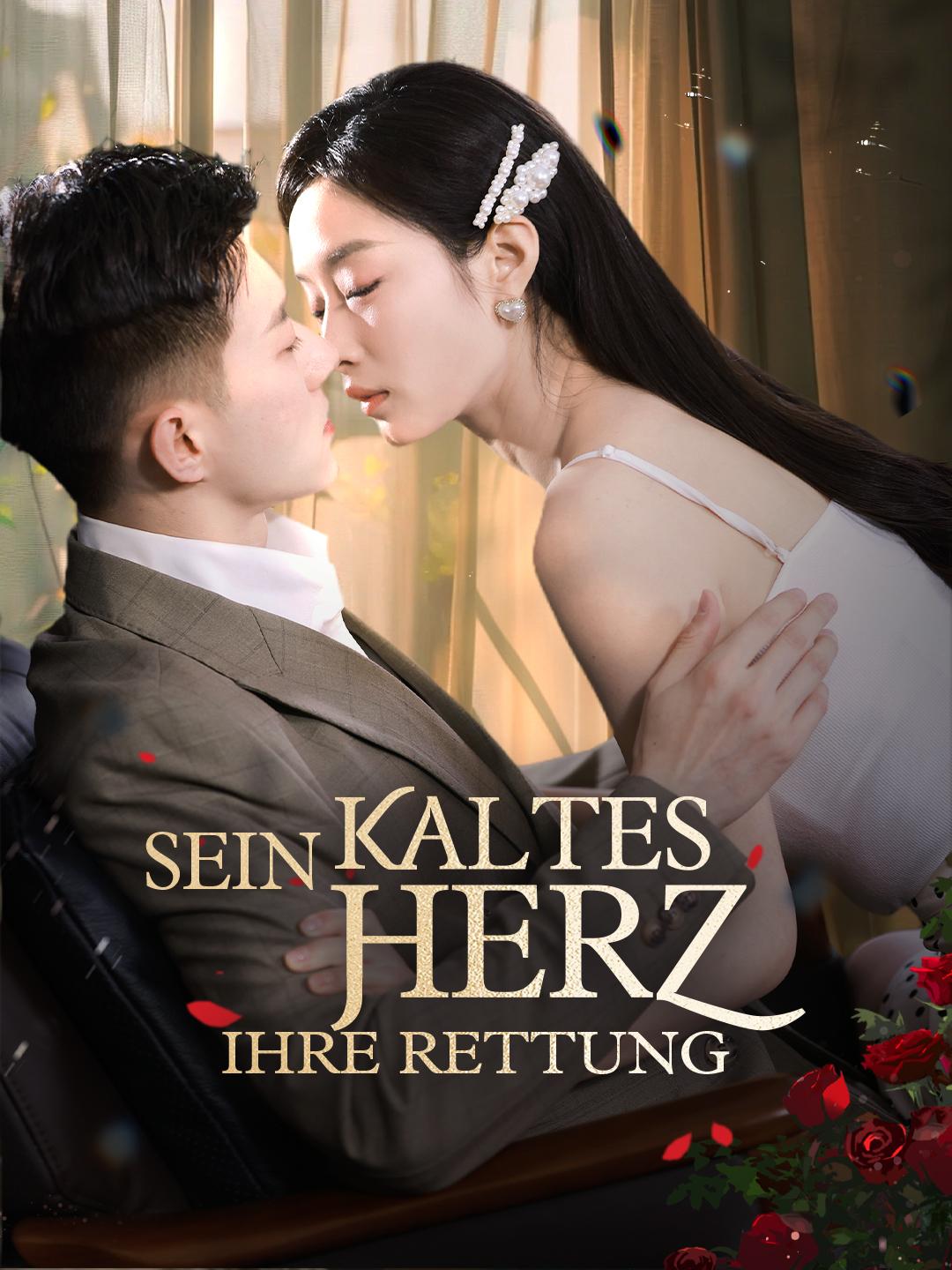 Sein kaltes Herz,ihre Rettung