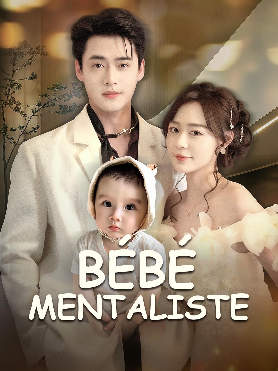 BÉBÉ MENTALISTE