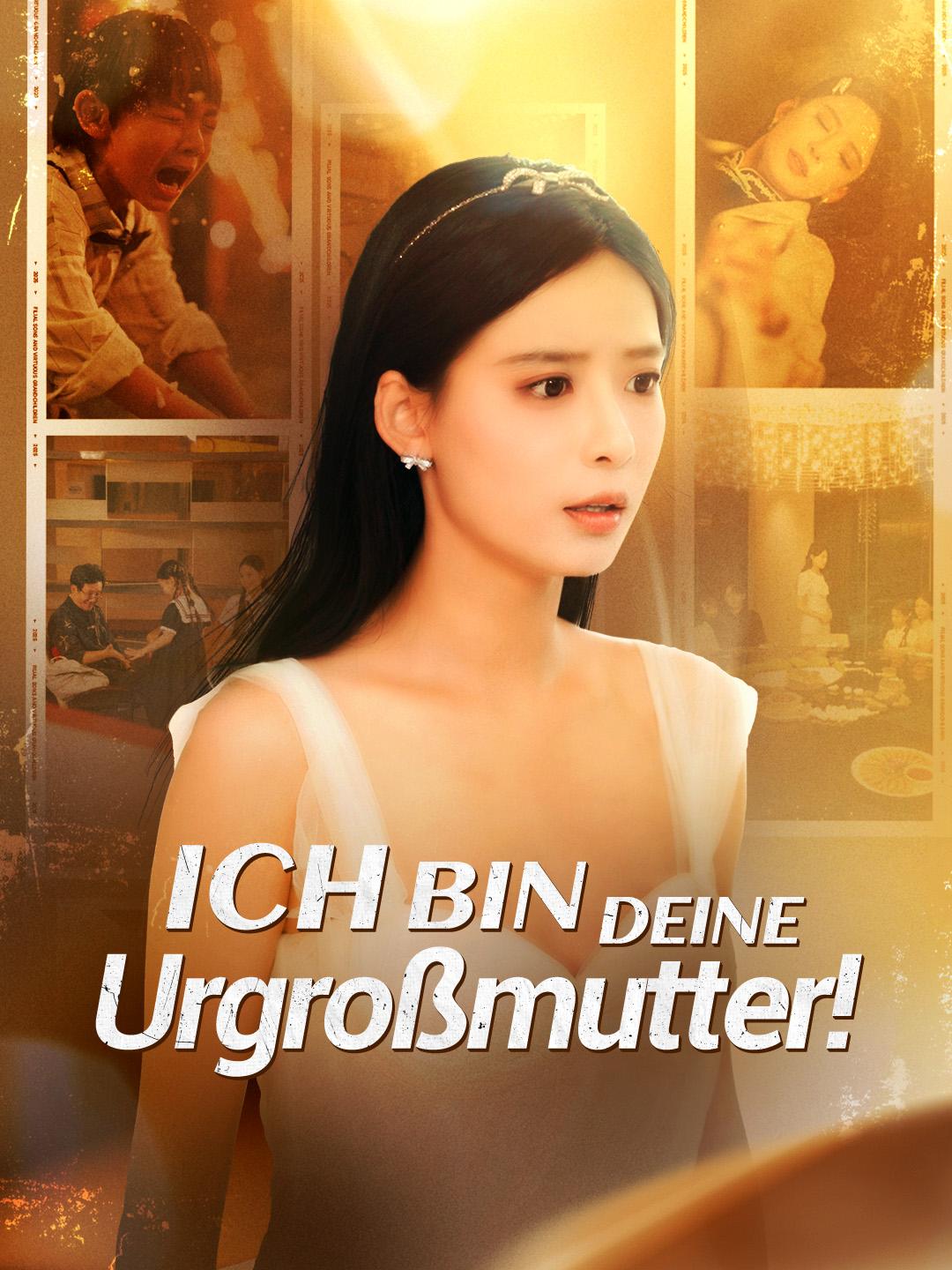 Ich bin deine Urgroßmutter!