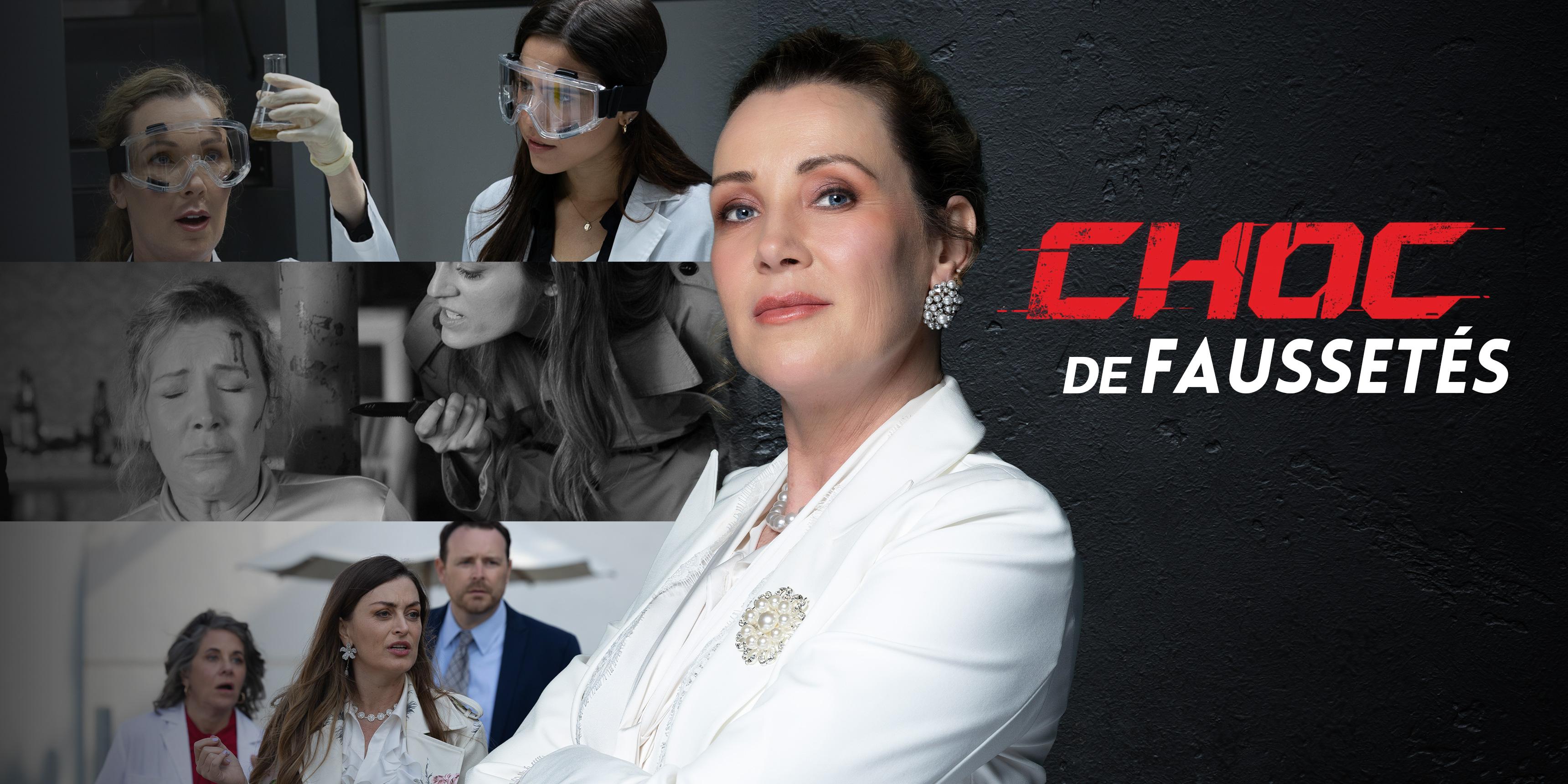 CHOC DE FAUSSETÉS – épisodes complets gratuits à regarder