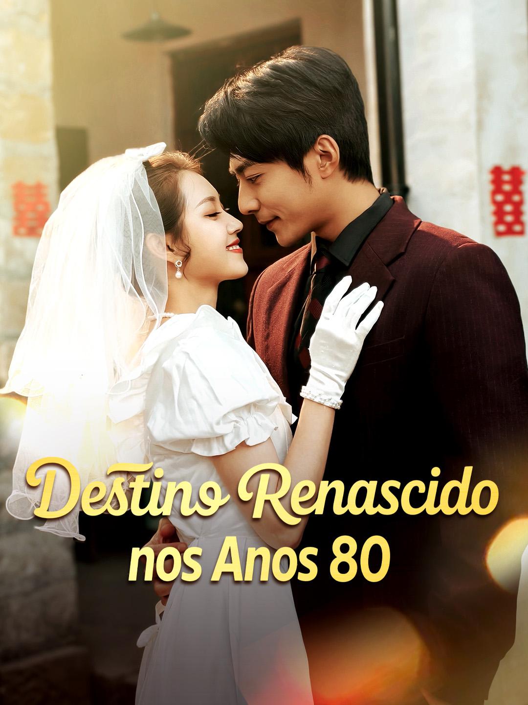 Destino Renascido nos Anos 80