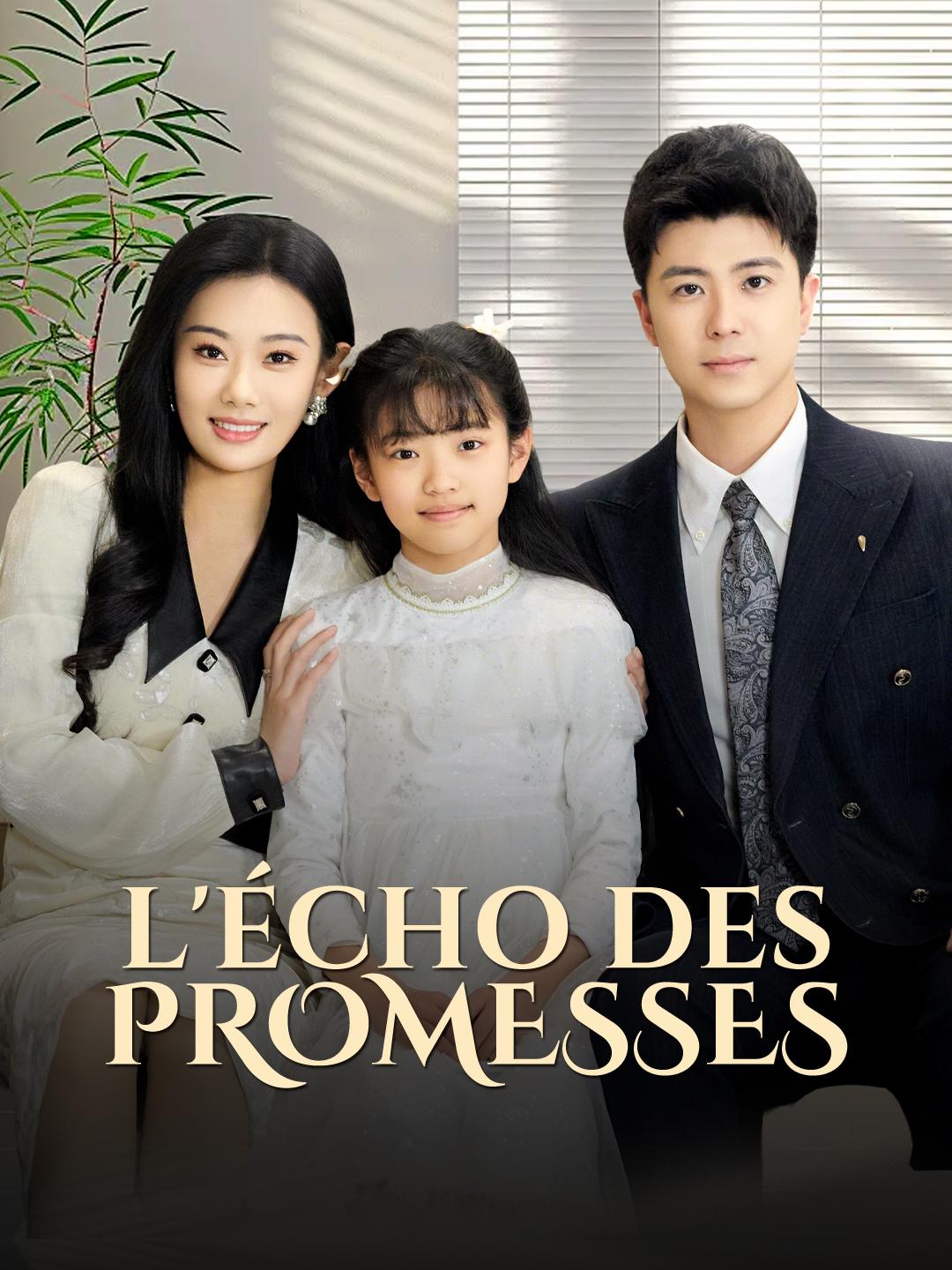 L'ÉCHO DES PROMESSES