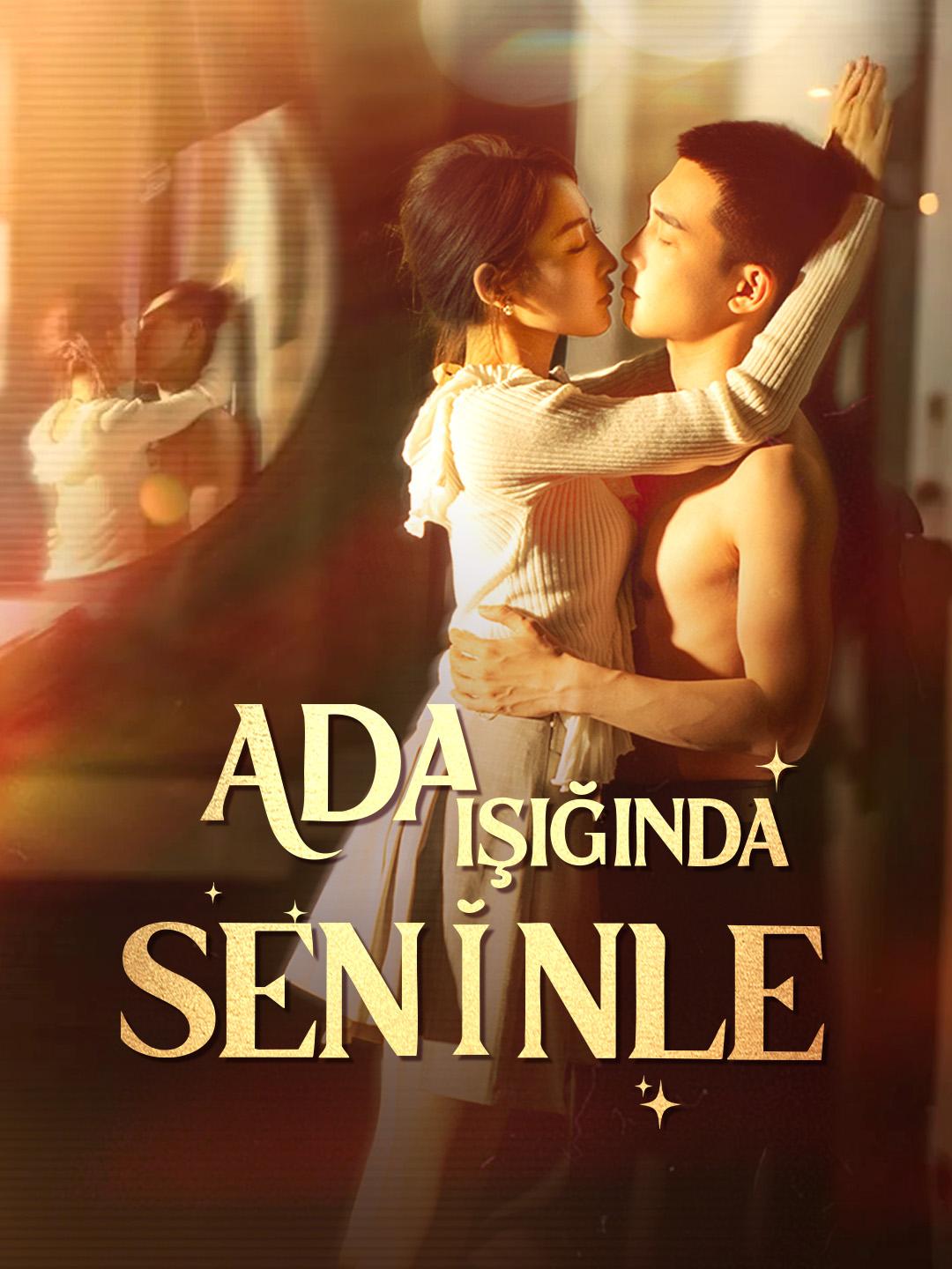 ADA IŞIĞINDA SENİNLE