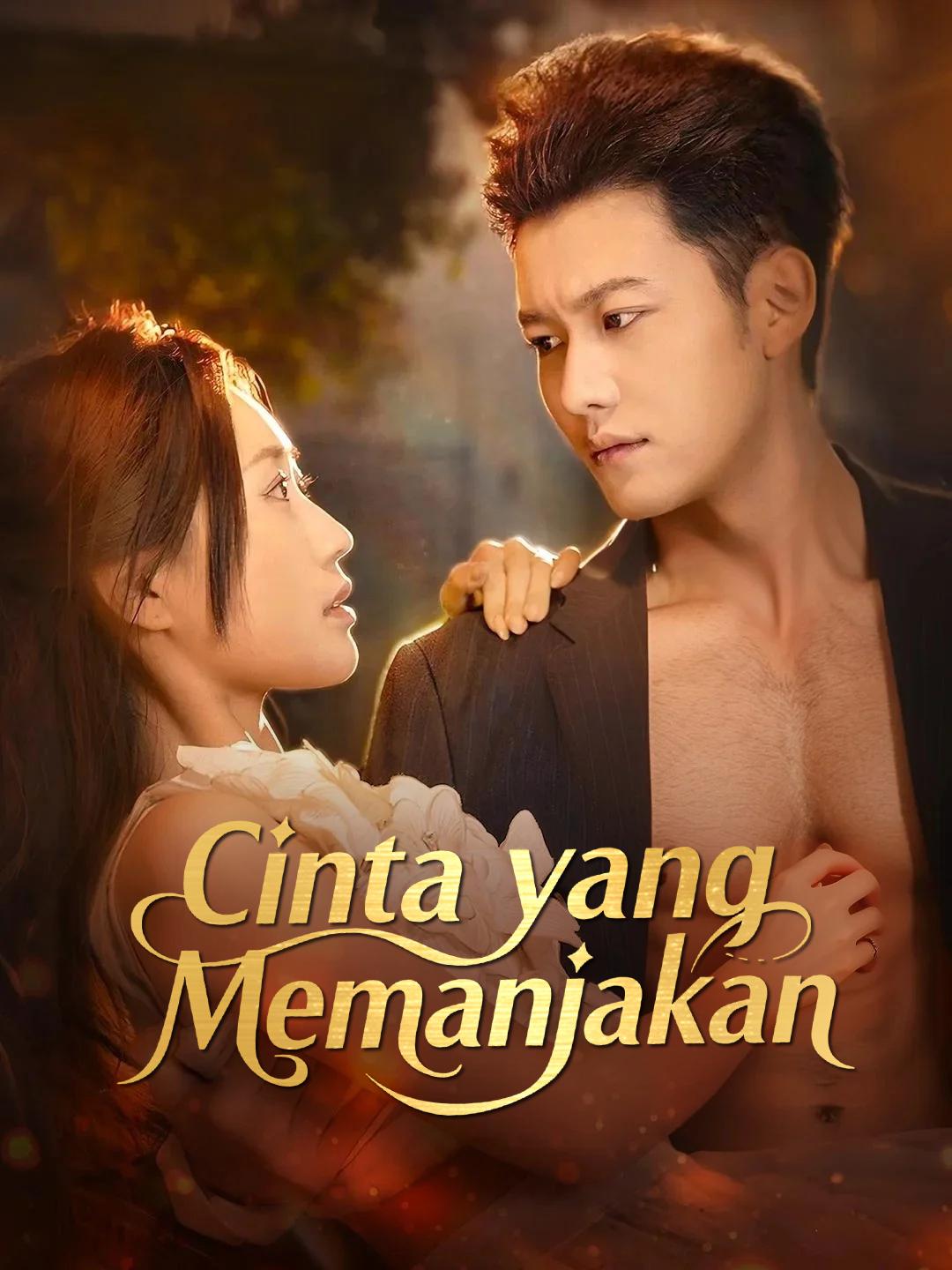 Cinta yang Memanjakan