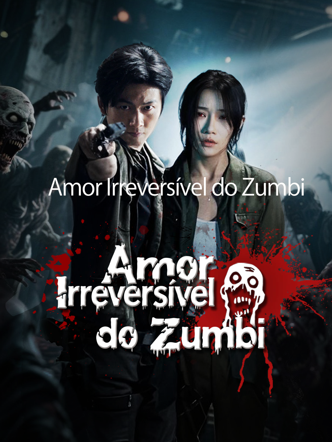 Amor Irreversível do Zumbi Episódio 1