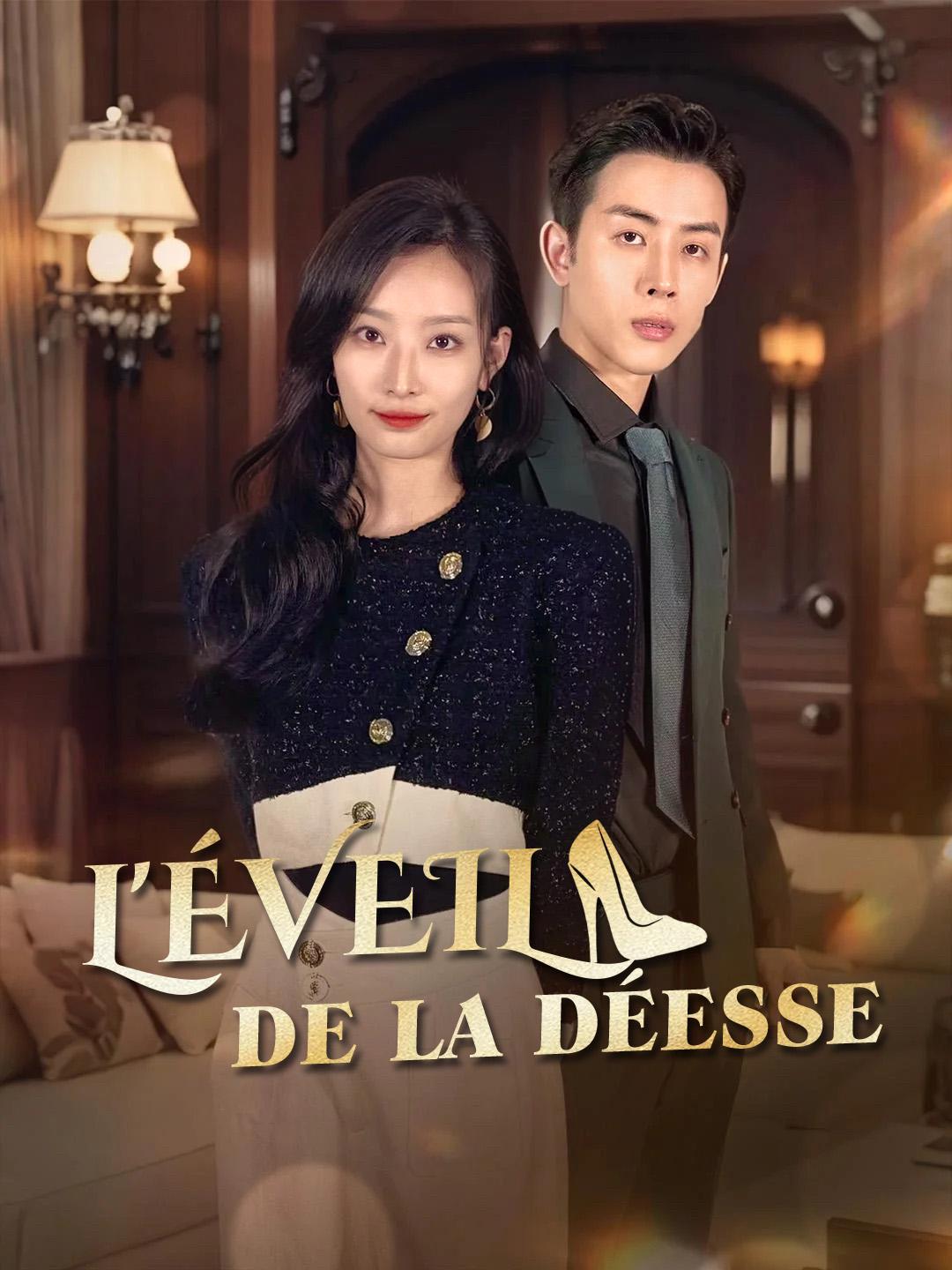 L'ÉVEIL DE LA DÉESSE