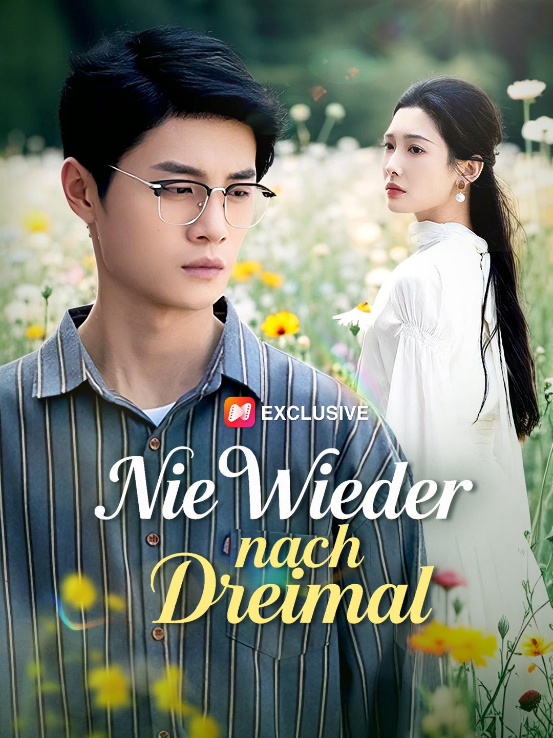 Nie Wieder nach Dreimal