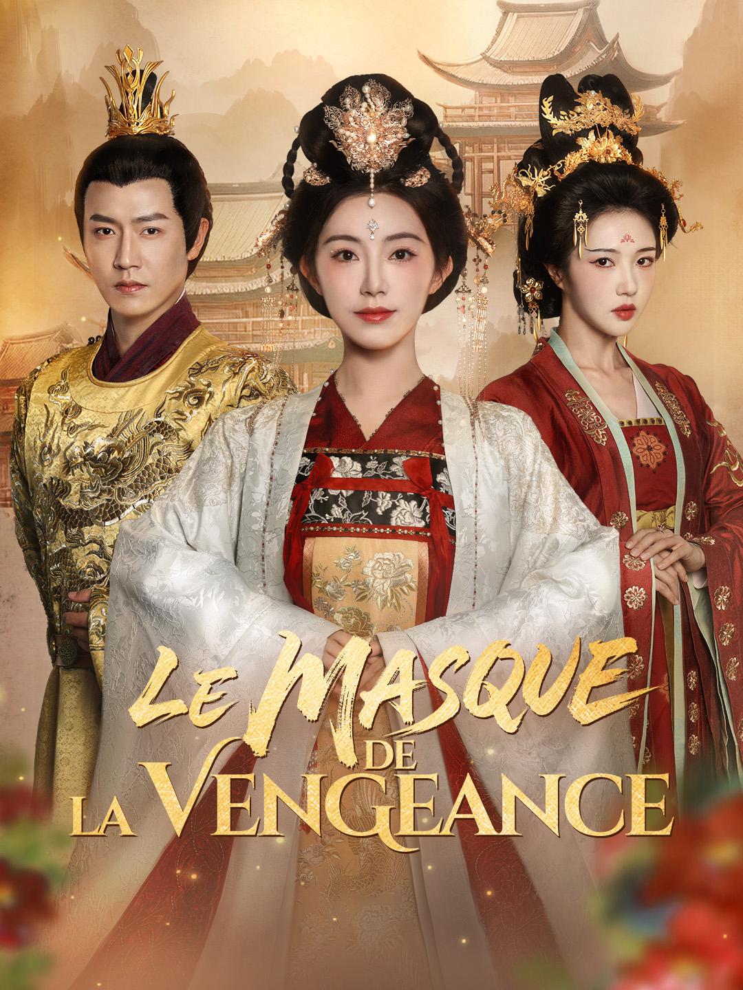 LE MASQUE DE LA VENGEANCE
