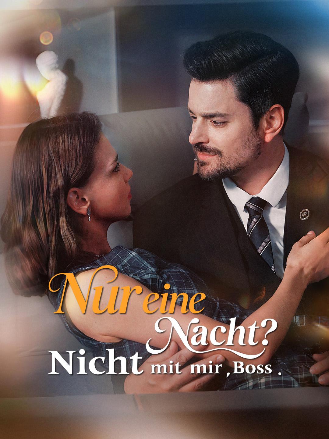 Nur eine Nacht? Nicht mit mir, Boss.