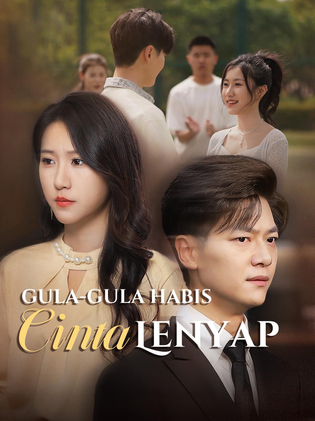 Gula-Gula Habis, Cinta Lenyap