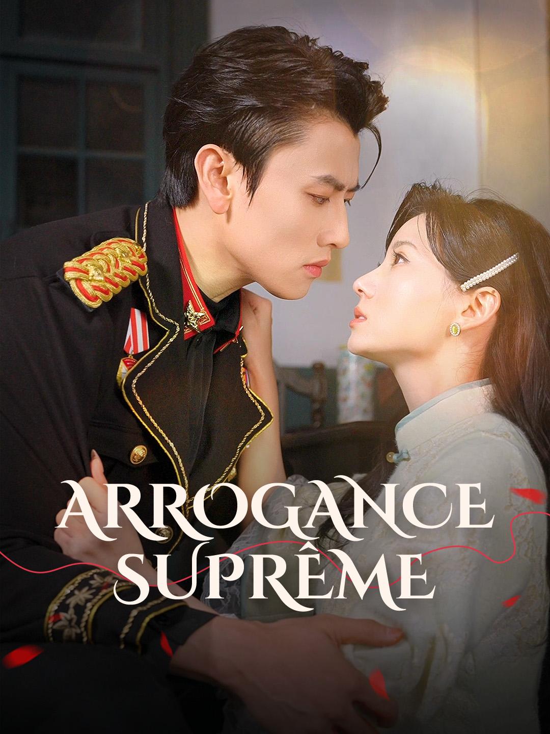 ARROGANCE SUPRÊME