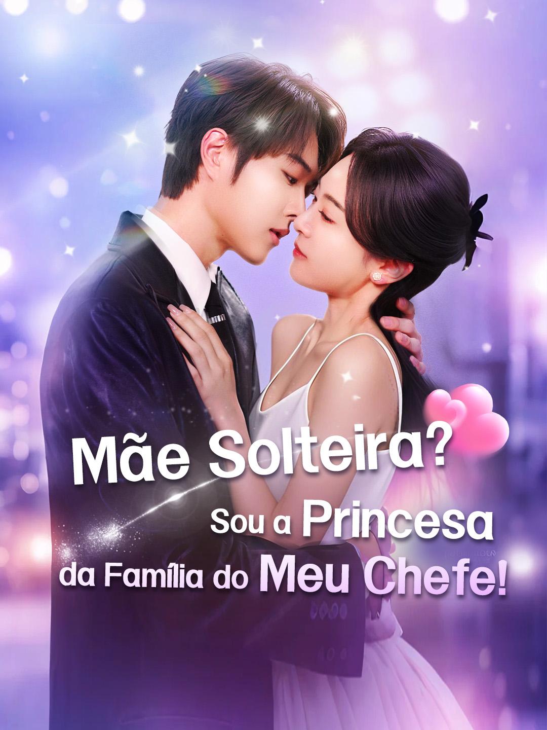 Mãe Solteira? Sou a Princesa da Família do Meu Chefe! Episódio 1