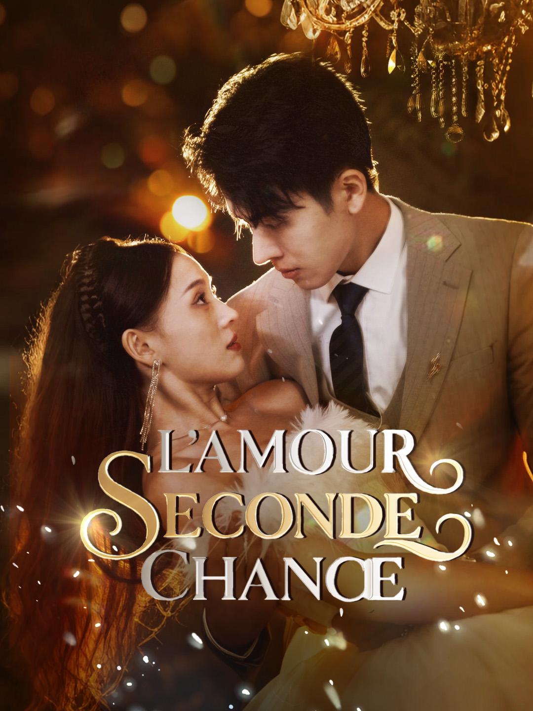 L'AMOUR, SECONDE CHANCE