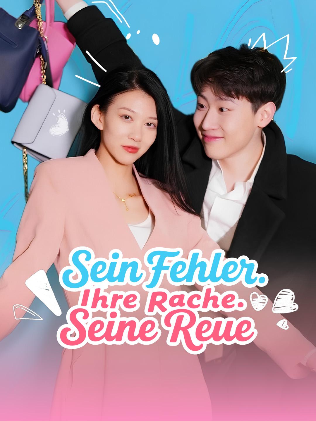 Sein Fehler. Ihre Rache. Seine Reue