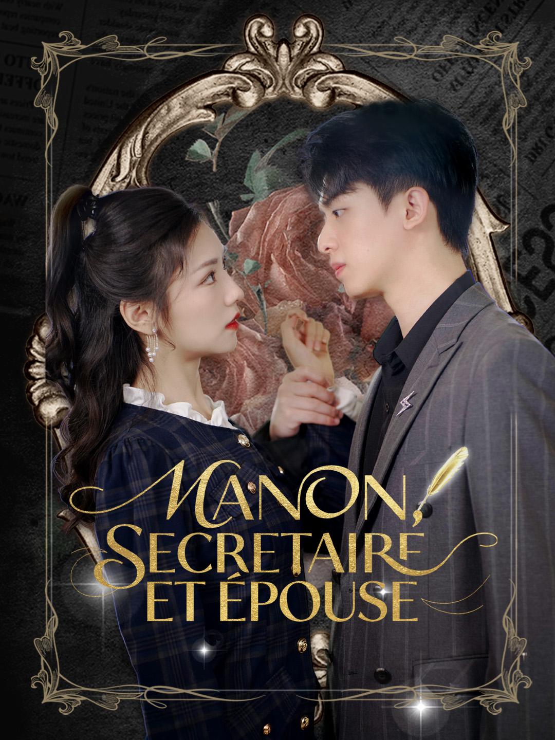 MANON, SECRETAIRE ET ÉPOUSE
