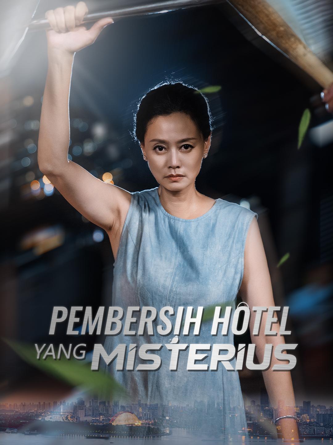 Pembersih Hotel yang Misterius