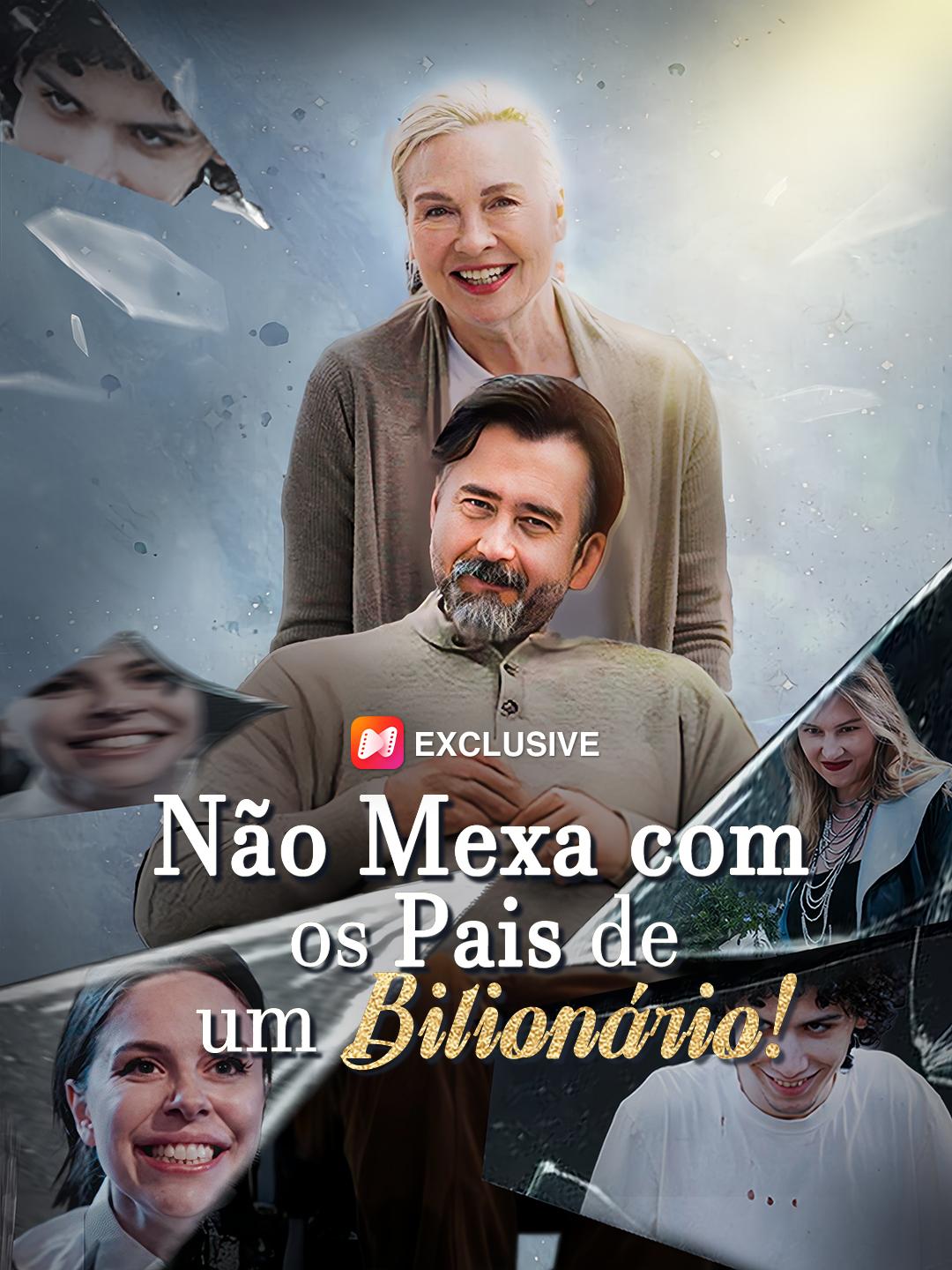 Não Mexa com os Pais de um Bilionário!
