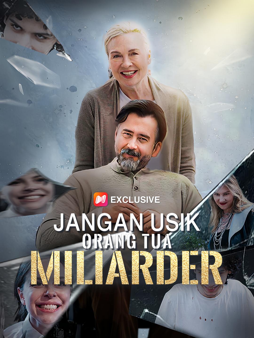 Jangan Usik Orang Tua Miliarder