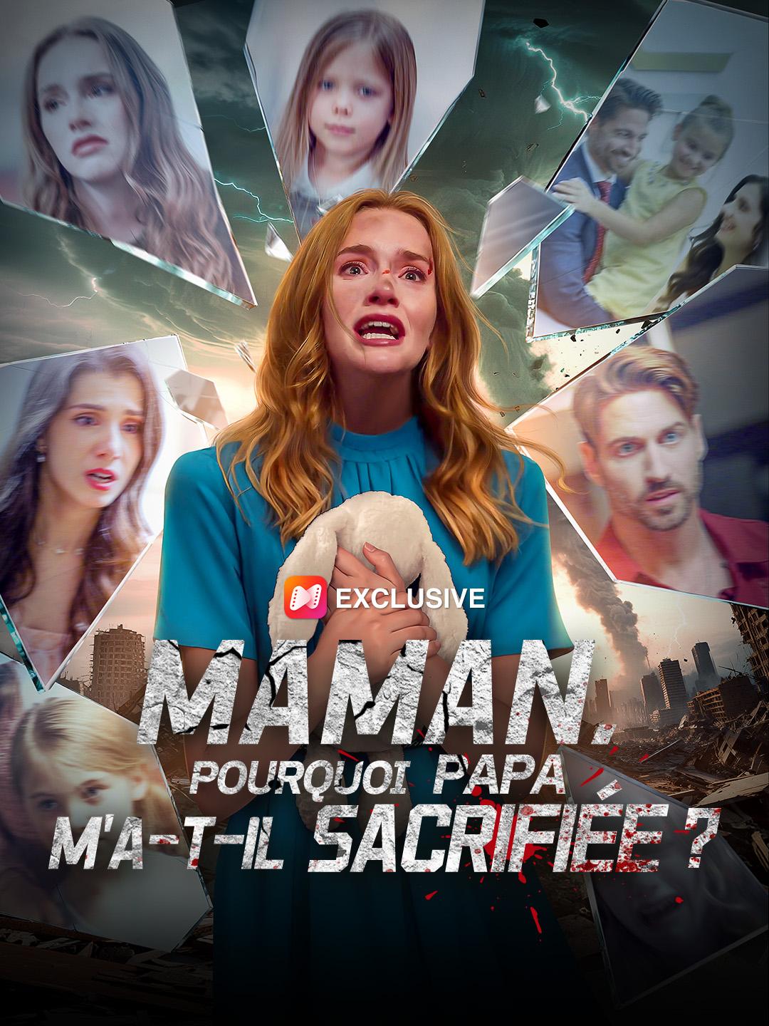 MAMAN, POURQUOI PAPA M'A-T-IL SACRIFIÉE ?