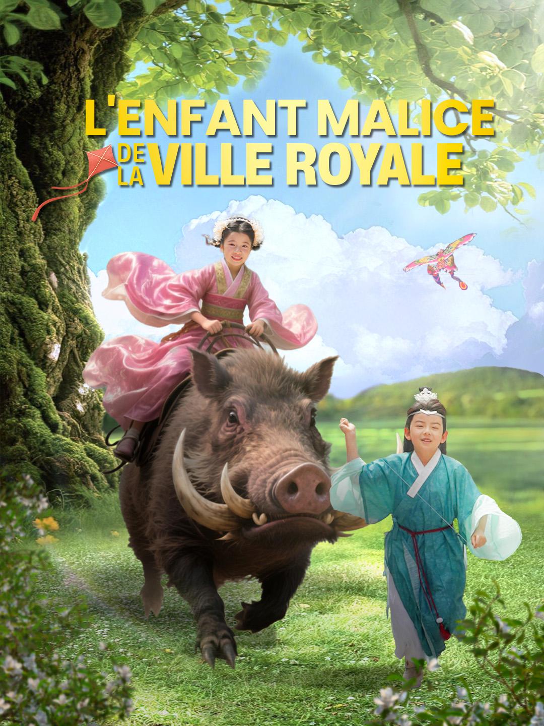L'ENFANT MALICE DE LA VILLE ROYALE