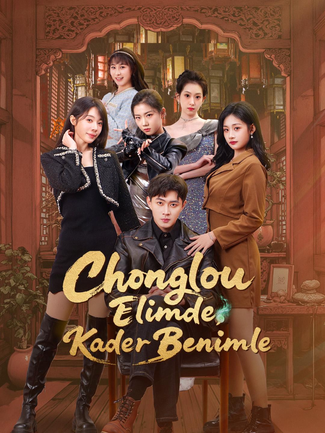 Chonglou Elimde, Kader Benimle