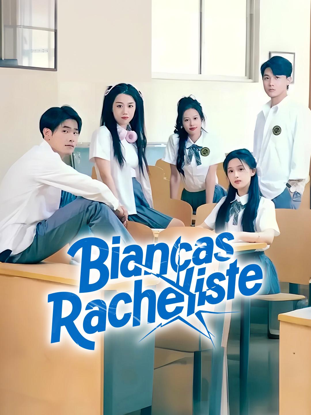 Biancas Racheliste