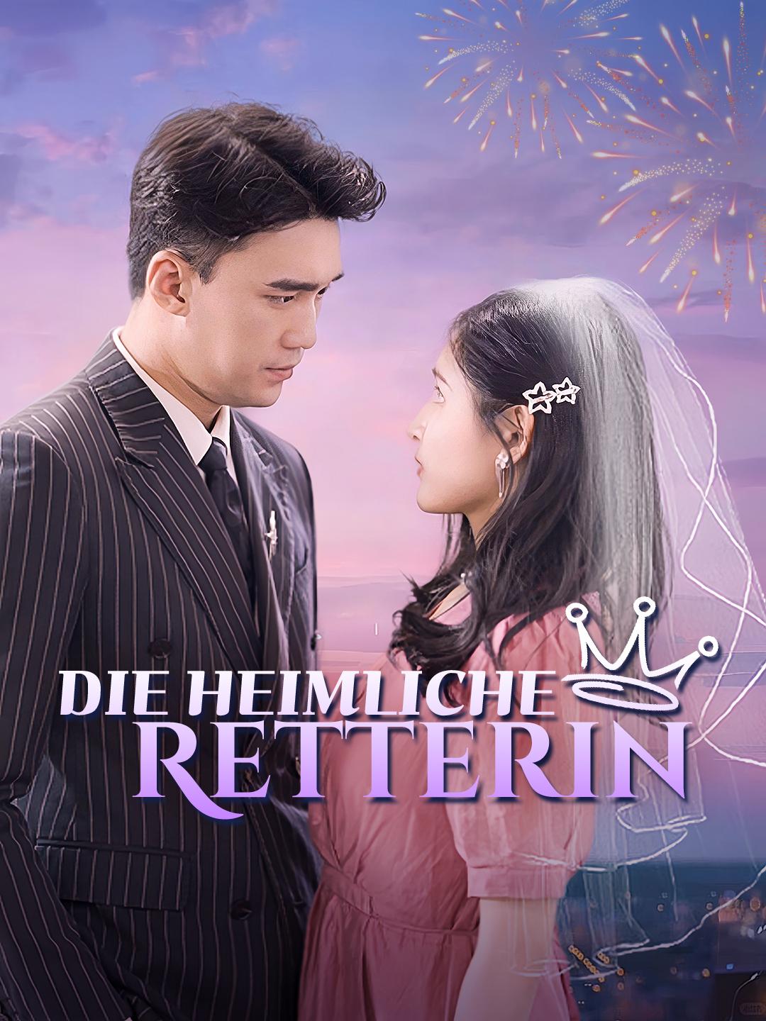 Die heimliche Retterin