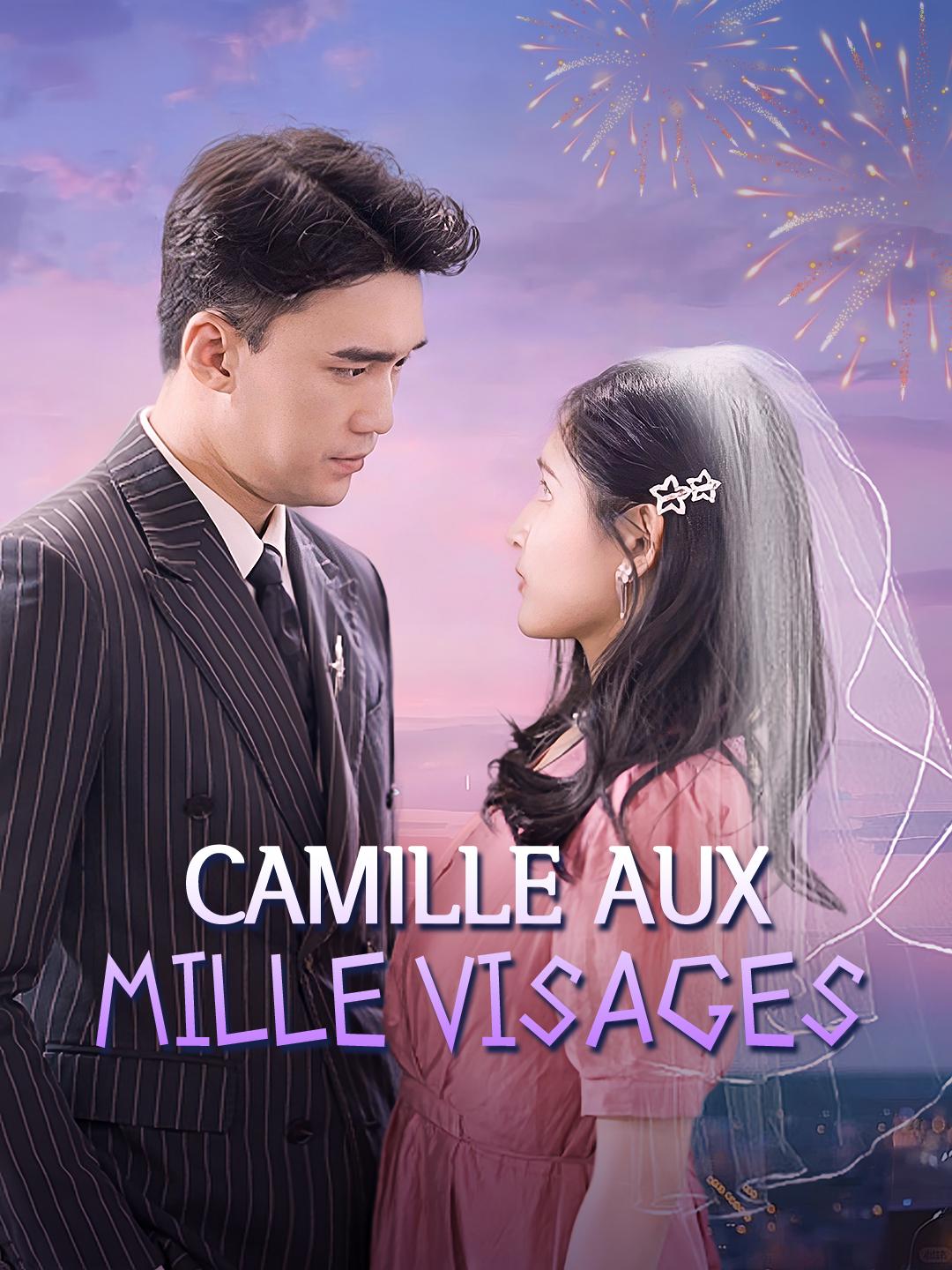 CAMILLE AUX MILLE VISAGES