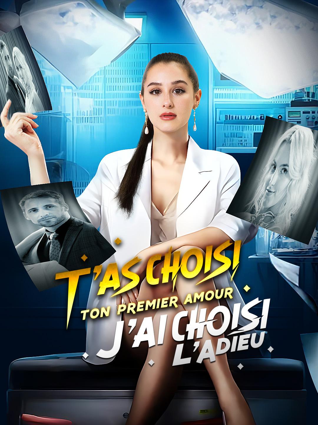 T'AS CHOISI TON PREMIER AMOUR, J'AI CHOISI L'ADIEU