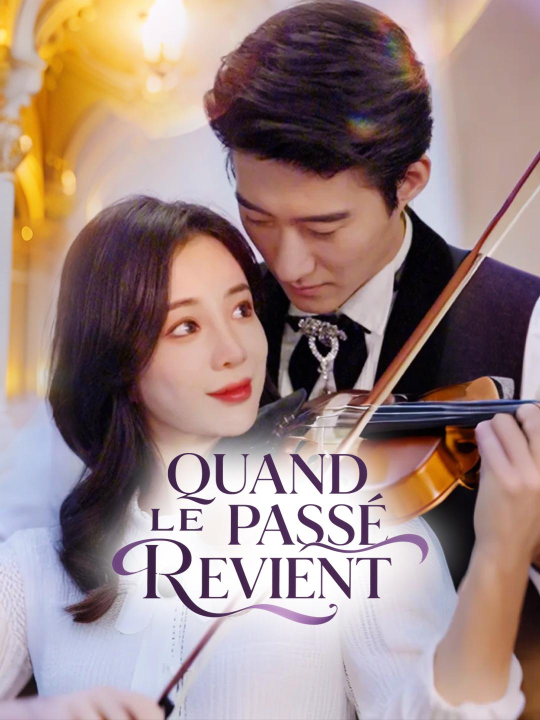 QUAND LE PASSÉ REVIENT